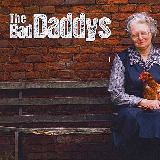 Cover for Bad Daddys (CD) (2008)