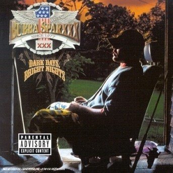 Cover for Bubba Sparxxx · Dark Days Bright Nights (CD) (2001)