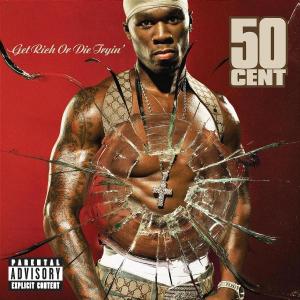 Get Rich or Die Tryi - 50 Cent - Música - RAP/HIP HOP - 0606949354428 - 6 de febrero de 2003