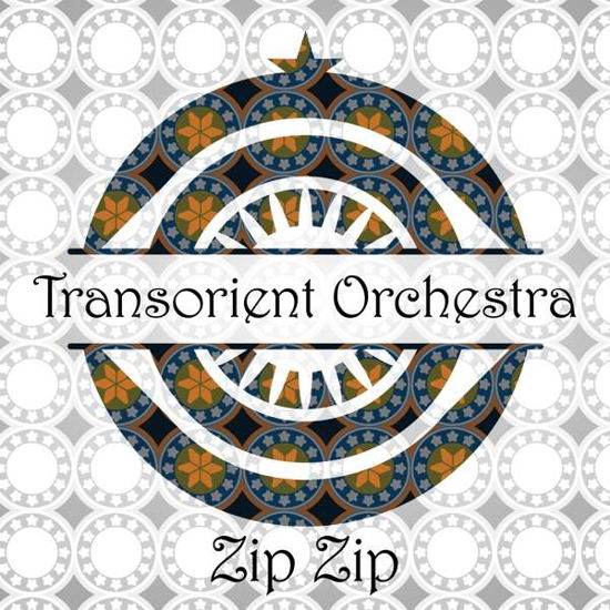 Transorient Orchestra · Zip Zip (CD) (2021)