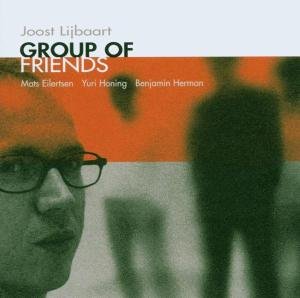 Joost Lijbaart · Group Of Friends (CD) (2003)