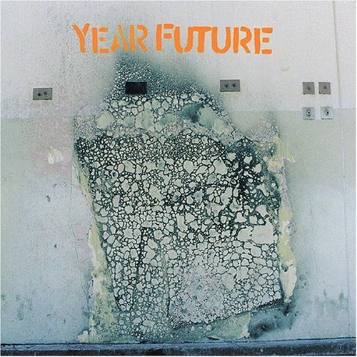 Year Future Ep - Year Future - Music - GSL - 0613505008428 - October 6, 2003