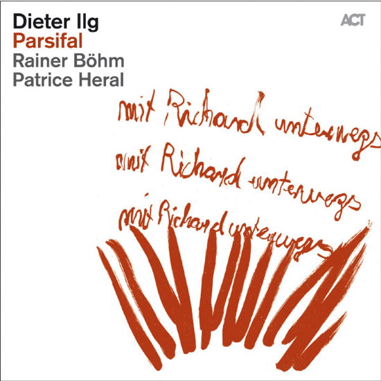 Cover for Dieter Ilg · Parsifal (CD) [Digipak] (2013)