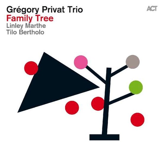 Cover for Gregory -Trio- Privat · Family Tree (CD) [Digipak] (2016)