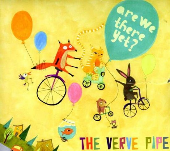 Are We There Yet? - Verve Pipe - Music - LMN - 0614511819428 - July 25, 2013
