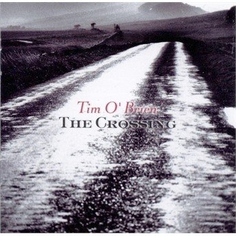 Cover for Tim O'brien · Crossing (CD) (2004)
