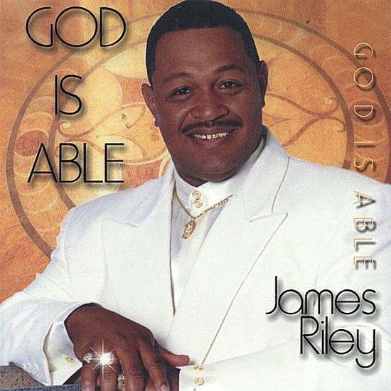 Cover for James Riley · God is Able (CD) (2002)