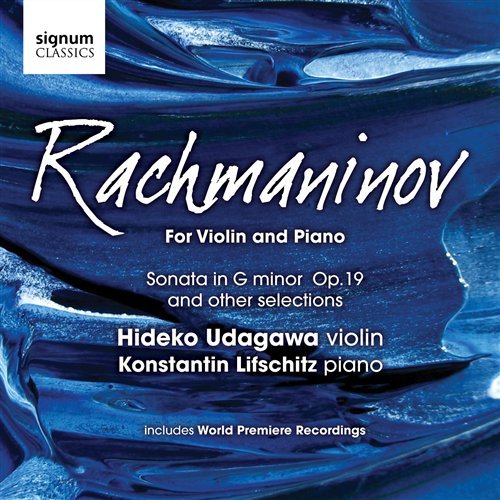 Works For Violin & Piano - S. Rachmaninov - Musikk - SIGNUM CLASSICS - 0635212016428 - 7. juli 2009