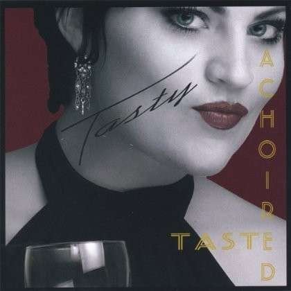 Tasty - Choired Taste - Musiikki - CD Baby - 0635961048428 - tiistai 13. joulukuuta 2005