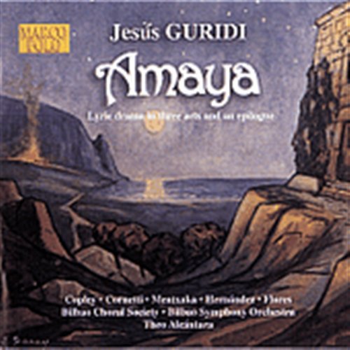 Cover for Guridi / Copley / Cornetti / Hernandez / Alcantara · Amaya (CD) (2001)