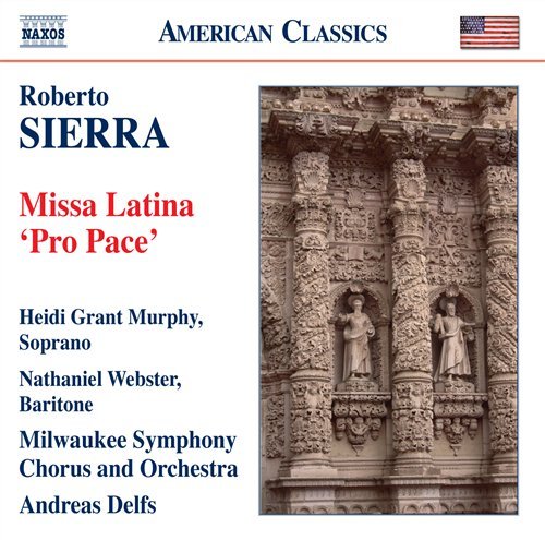 Cover for Sierra / Milwaukee So / Delfs · Missa Latina (CD) (2009)