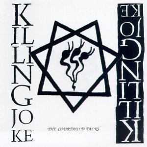 Cover for Killing Joke · Courtauld Talks (CD) (2011)