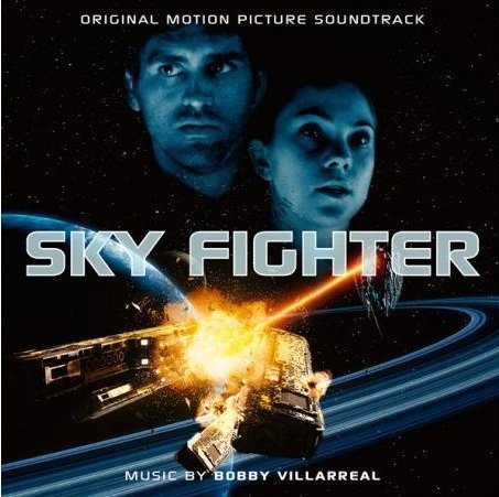 Cover for Bobby Villareal · Sky Fighter (CD) (2021)