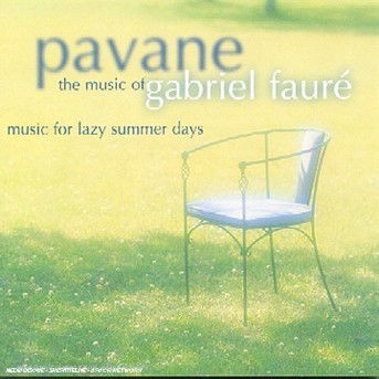 Pavane - Gabriel Faure' - Música - WARNER CLASSICS - 0639842327428 - 11 de marzo de 2008