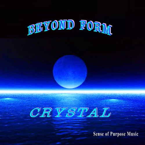 Cover for Crystal · Beyond Form (CD) (2011)