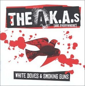 White Doves & Smoking Guns - Akas ( Are Everywhere ) - Música - FUELED BY RAMEN - 0645131206428 - 9 de setembro de 2003