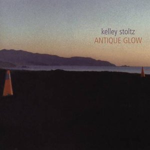 Cover for Kelley Stoltz · Antique Glow (CD) (2005)