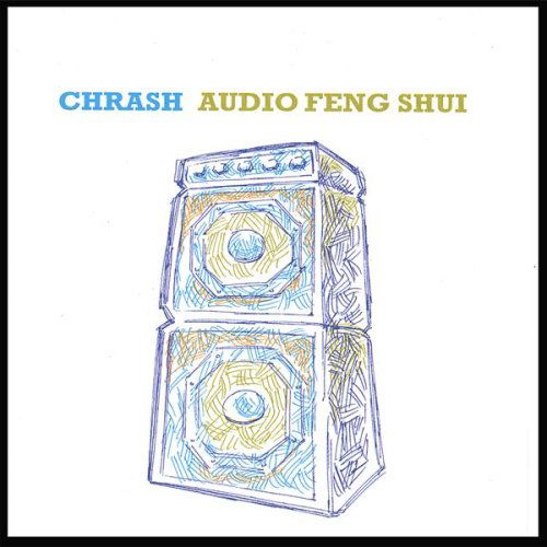 Cover for Chrash · Audio Feng Shui (CD) (2006)