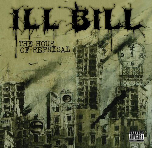 Cover for Ill Bill · Hour Of Reprisal (CD) (2008)