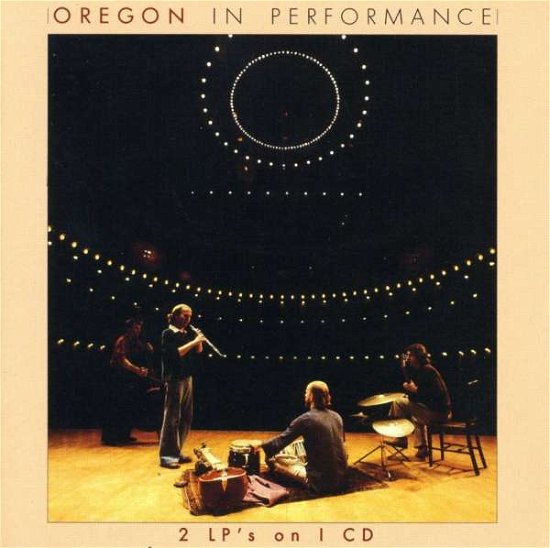 In Performance - Oregon - Musik - Wounded Bird - 0664140030428 - 22 januari 2021