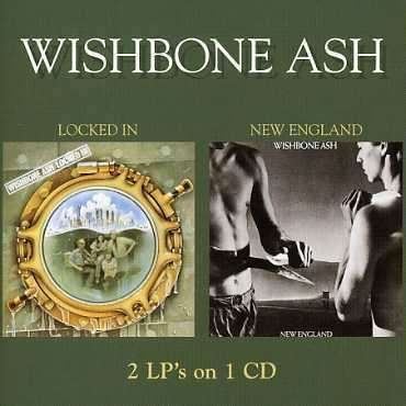 Cover for Wishbone Ash · Locked In/new England (CD) (1990)