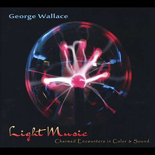 Cover for George Wallace · Light Music (CD) (2015)