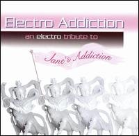 Electro Addiction - Janes Addiction.=tribute - Musiikki - Cleopatra - 0666496436428 - maanantai 14. joulukuuta 2020