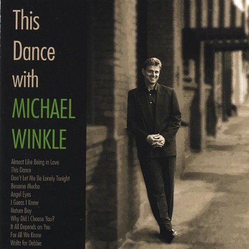 Cover for Michael Winkle · This Dance (CD) (2004)