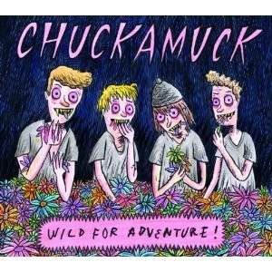 Cover for Chuckamuck · Wild for Adventure (CD) (2011)