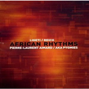 Cover for Aimard Pierre-laurent · Ligeti &amp; Reich: African Rhythms (CD)