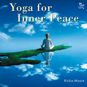 Cover for Rickie Moore · Yoga for Inner Peace (CD) (2001)