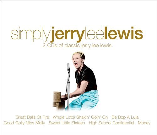 Jerry Lee Lewis - Jerry Lee Lewis - Musiikki - Simply - 0698458024428 - perjantai 18. kesäkuuta 2010