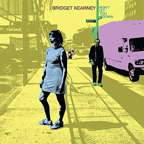 Cover for Bridget Kearney · Won't Let You Down (CD) (2017)