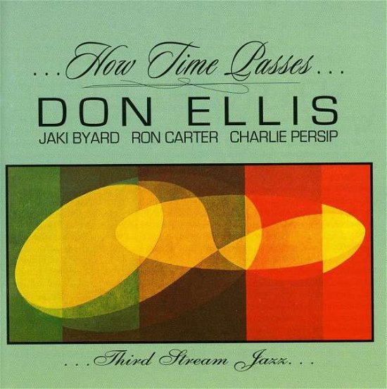 How Time Passes - Don Ellis - Música - CANDID - 0708857900428 - 23 de janeiro de 2007