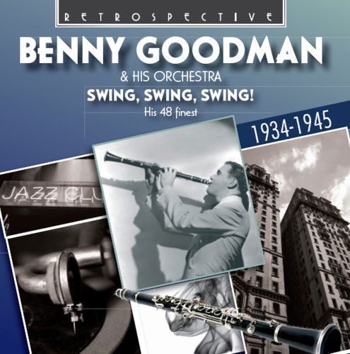 Swing Swing Swing Retrospective Jazz - Goodman Benny - Musiikki - DAN - 0710357414428 - torstai 12. maaliskuuta 2009