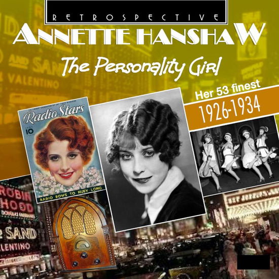 Personality Girl - Annette Hanshaw - Musikk - RETSP - 0710357430428 - 28. april 2017