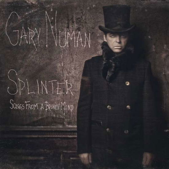 Splinter (Songs from a Broken Mind) - Gary Numan - Muziek - COOKING VINYL - 0711297771428 - 22 oktober 2013