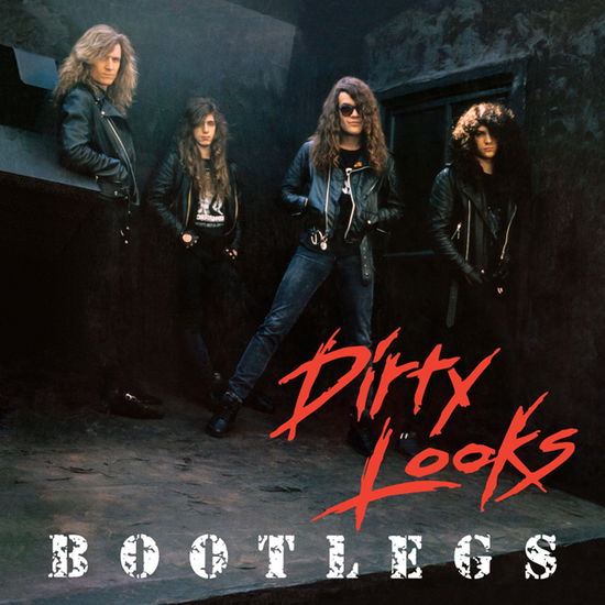 Bootlegs - Dirty Looks - Music - DIVEBOMB - 0711576021428 - June 17, 2022