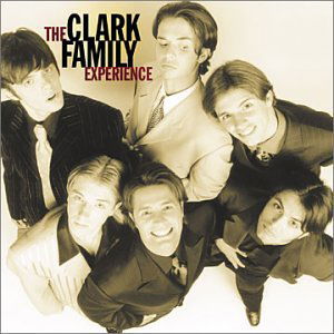 Clark Family Experience-Clark Family Experience - Clark Family Experience - Music - WARNER MUSIC - 0715187775428 - August 20, 2002