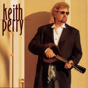 Keith Perry - Keith Perry - Musik - Curb Records - 0715187788428 - 24 augusti 1999