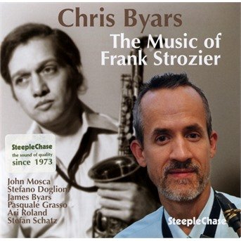 Cover for Chris Byars · The Music Of Frank Strozier (CD) (2017)
