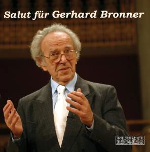 Cover for Gerhard Bronner · Salut Für Gerhard Bronner (CD) (2003)