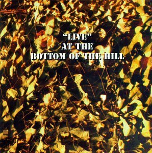 Cover for Live at Bottom of Hill / Various (CD) (1996)