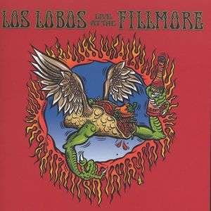 Cover for Los Lobos · Live at the Fillmore (CD) [Limited edition] (2008)