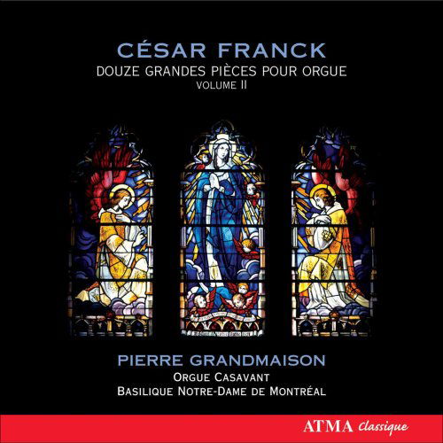 Douze Grandes Pieces Pour - Cesar Franck - Musique - ATMA CLASSIQUE - 0722056257428 - 29 janvier 2008