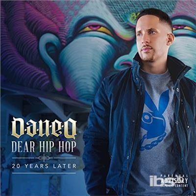 Dear Hip Hop: 20 Years Later - Dan-E-O - Musik - URBNET - 0724165395428 - 28. Februar 2019