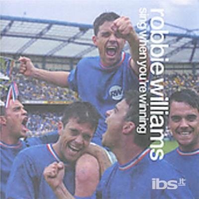 Cover for Robbie Williams · Sing when You're Winning (CD) [Bonus Tracks edition] (2001)
