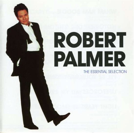 Cover for Robert Palmer · The Essential Selection (CD) (2013)