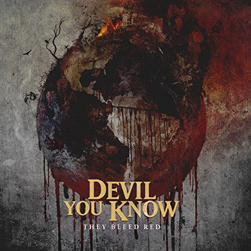 Cover for Devil You Know · They Bleed Red (CD) (2015)