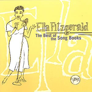 The Best of the Songbooks - Ella Fitzgerald - Musiikki - JAZZ - 0731451980428 - maanantai 27. syyskuuta 1993